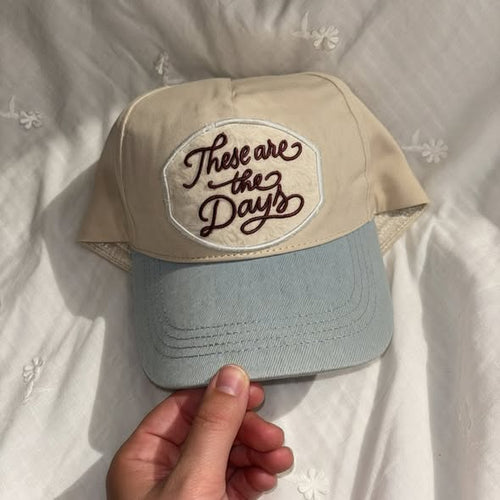 "These Are The Days" Embroidered Patch Hat | Canvas & Denim Brim