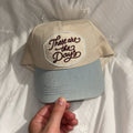 "These Are The Days" Embroidered Patch Hat | Canvas & Denim Brim